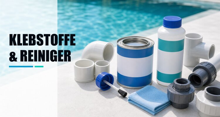 Klebstoffe &amp; Reiniger
Klebstoffe und...