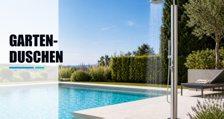 Gartenduschen
Gartenduschen sind die perfekte...