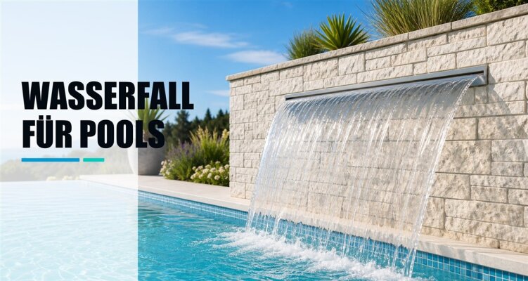 Wasserfall
Pool-Wasserfälle sind eine stilvolle...