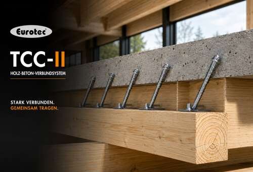 Eurotec Holz-Beton-Verbundsystem TCC-II
Das...
