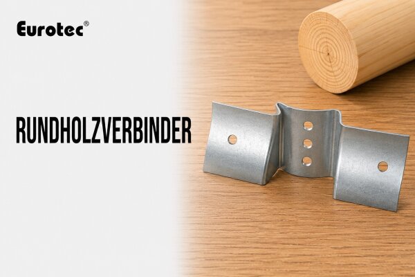 Rundholzverbinder
Rundholzverbinder eignen sich...